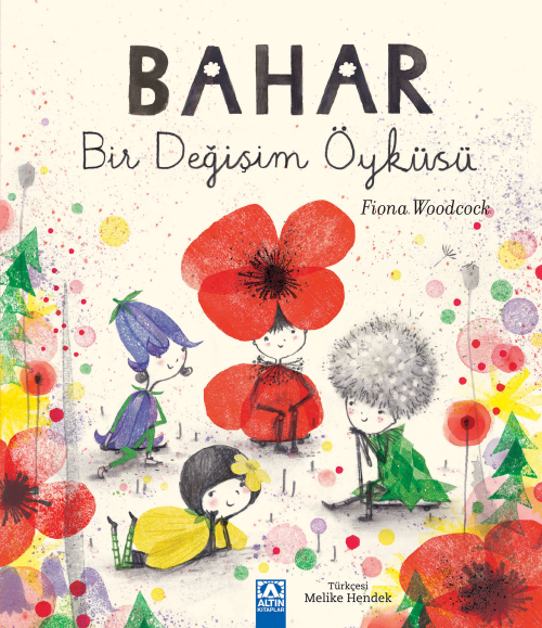 Bahar Bir Değişim Öyküsü - Fiona Woodcock | Yeni ve İkinci El Ucuz Kit