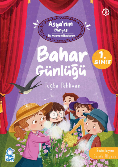 Bahar Günlüğü - Asyanın Dünyası İlk Okuma Kitaplarım (1. Sınıf) - Tuğb