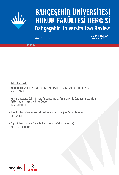 Bahçeşehir Üniversitesi Hukuk Fakültesi Dergisi Cilt: 17 Sayı: 207 - B
