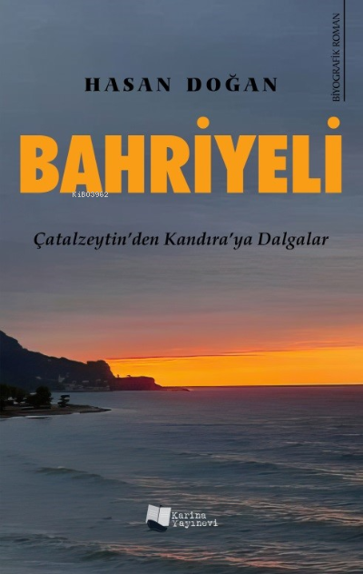 Bahriyeli / Çatalzeytin’den Kandıra’ya Dalgalar - Hasan Doğan | Yeni v