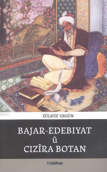 Bajar Edebiyat Cızira Botan - Zülküf Ergün | Yeni ve İkinci El Ucuz Ki