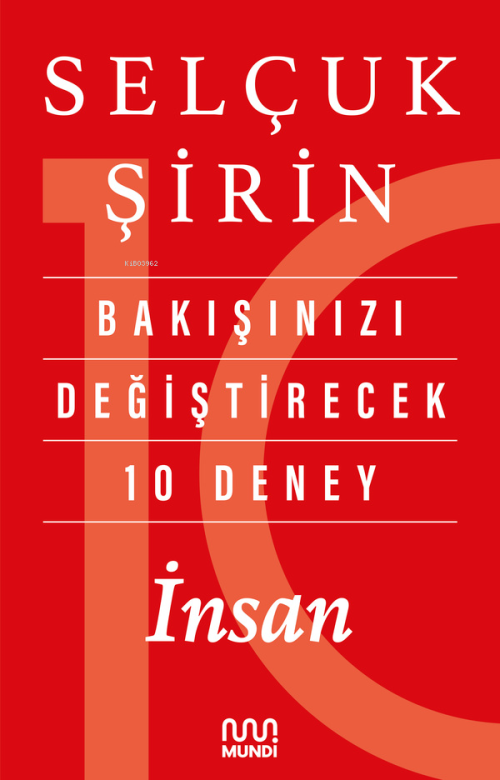 Bakışınızı Değiştirecek 10 Deney: İnsan - Selçuk Şirin | Yeni ve İkinc