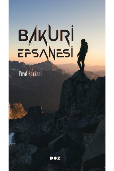 Bakuri Efsanesi - Fırat Sevkari | Yeni ve İkinci El Ucuz Kitabın Adres