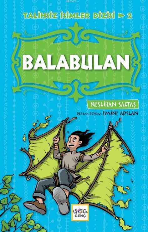 Balabulan - Neslihan Saltaş | Yeni ve İkinci El Ucuz Kitabın Adresi