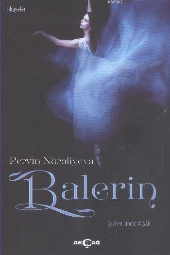 Balerin - Pervin Nuraliyeva | Yeni ve İkinci El Ucuz Kitabın Adresi