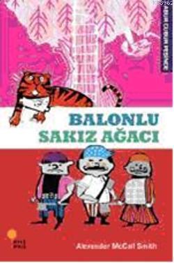 Balonlu Sakız Ağacı - Alexander McCall Smith | Yeni ve İkinci El Ucuz 