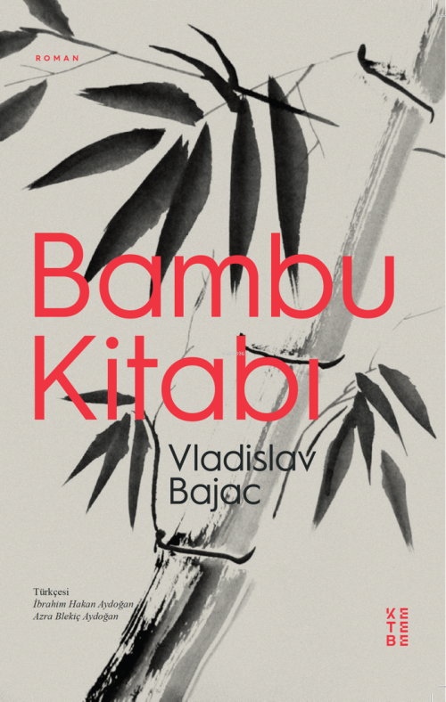 Bambu Kitabı - Vladislav Bajac | Yeni ve İkinci El Ucuz Kitabın Adresi