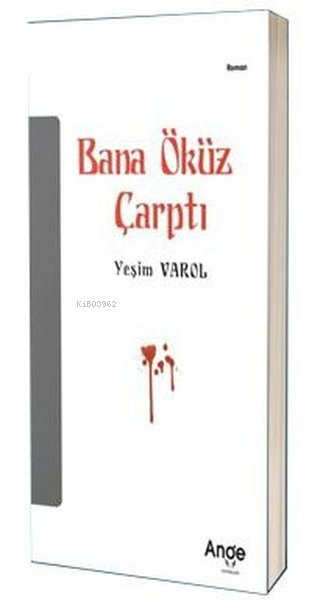 Bana Öküz Çarptı - Yeşim Varol | Yeni ve İkinci El Ucuz Kitabın Adresi