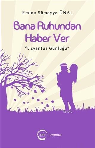 Bana Ruhundan Haber Ver - Emine Sümeyye Ünal | Yeni ve İkinci El Ucuz 