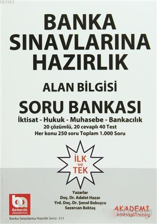 Banka Sınavlarına Hazırlık Alan Bilgisi Soru Bankası - | Yeni ve İkinc