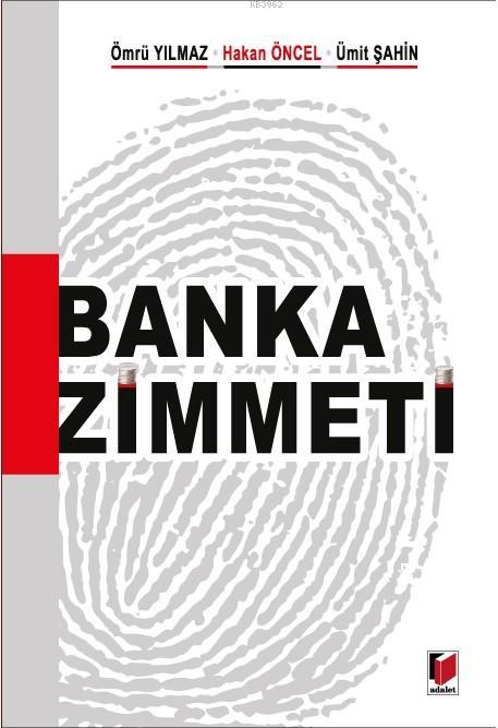 Banka Zimmeti - Ümit Şahin | Yeni ve İkinci El Ucuz Kitabın Adresi