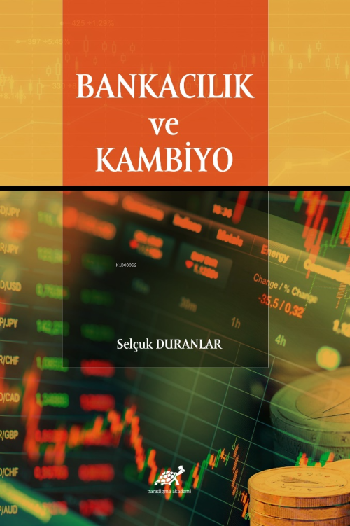 Bankacılık ve Kambiyo - Selçuk Duranlar | Yeni ve İkinci El Ucuz Kitab