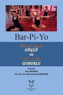 Bar-Pi-Yo - Alev Baymur | Yeni ve İkinci El Ucuz Kitabın Adresi