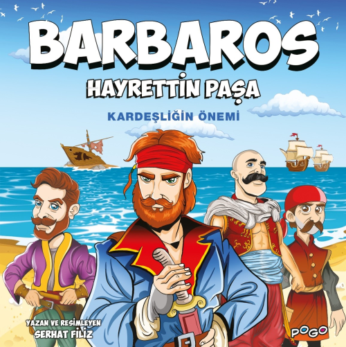 Barbaros Hayrettin Paşa;Kardeşliğin Önemi - Serhat Filiz | Yeni ve İki