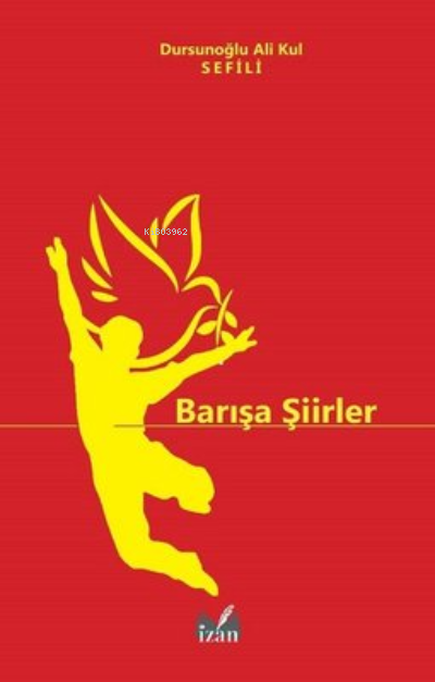 Barışa Şiirler - Dursunoğlu Ali Kul Sefili | Yeni ve İkinci El Ucuz Ki