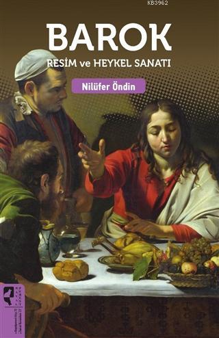 Barok Resim ve Heykel Sanatı - Nilüfer Öndin | Yeni ve İkinci El Ucuz 