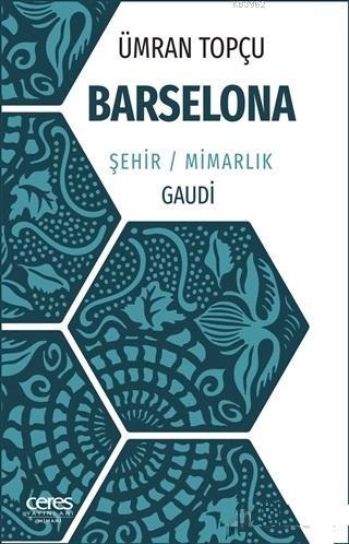 Barselona - Ümran Topçu | Yeni ve İkinci El Ucuz Kitabın Adresi