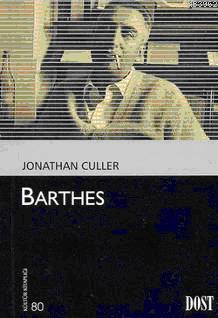 Barthes - Jonathan Culler | Yeni ve İkinci El Ucuz Kitabın Adresi