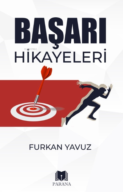 Başarı Hikayeleri - Furkan Yavuz | Yeni ve İkinci El Ucuz Kitabın Adre