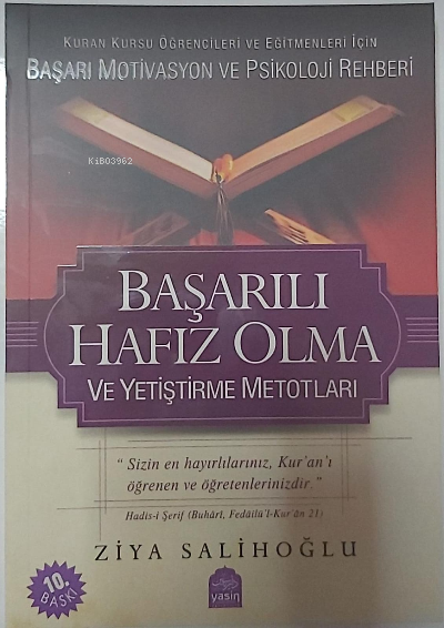 Başarılı Hafız Olma ve Yetiştirme Metotları - Ziya Salihoğlu | Yeni ve