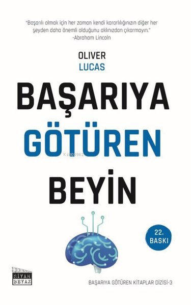 Başarıya Götüren Beyin - Başarıya Götüren Kitaplar Serisi - 3 - Oliver