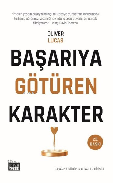 Başarıya Götüren Karakter - Başarıya Götüren Kitaplar Serisi - 1 - Oli