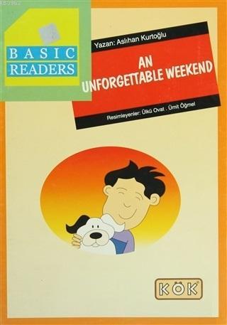 Basic Readers - An Unforgettable Weekend - Aslıhan Kurtoğlu | Yeni ve 