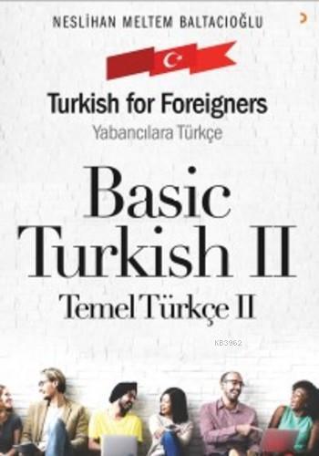 Basic Turkish II - Neslihan Meltem Baltacıoğlu | Yeni ve İkinci El Ucu