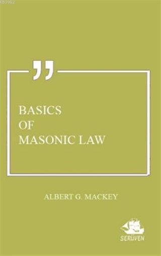 Basics of Masonic Law - Albert G. Mackey | Yeni ve İkinci El Ucuz Kita