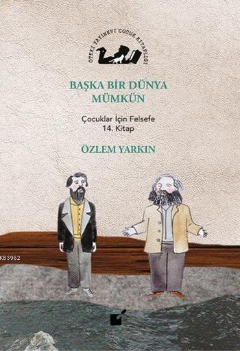 Başka Bir Dünya Mümkün - Özlem Yarkın | Yeni ve İkinci El Ucuz Kitabın