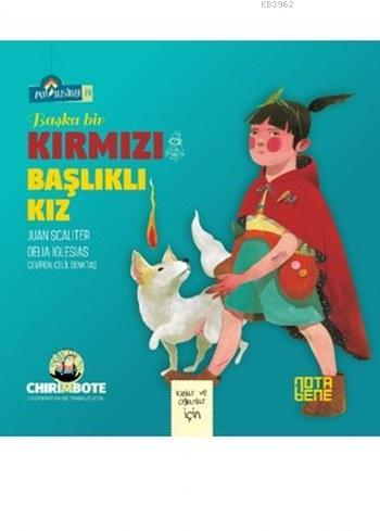 Başka Bir Kırmızı Başlıklı Kız - Juan Scaliter | Yeni ve İkinci El Ucu