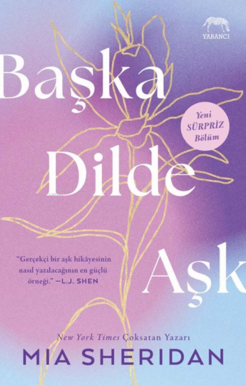 Başka Dilde Aşk - Mia Sheridan | Yeni ve İkinci El Ucuz Kitabın Adresi