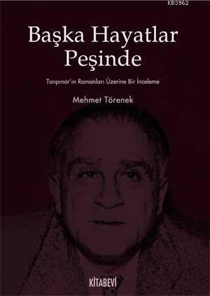 Başka Hayatlar Peşinde - Mehmet Törenek | Yeni ve İkinci El Ucuz Kitab