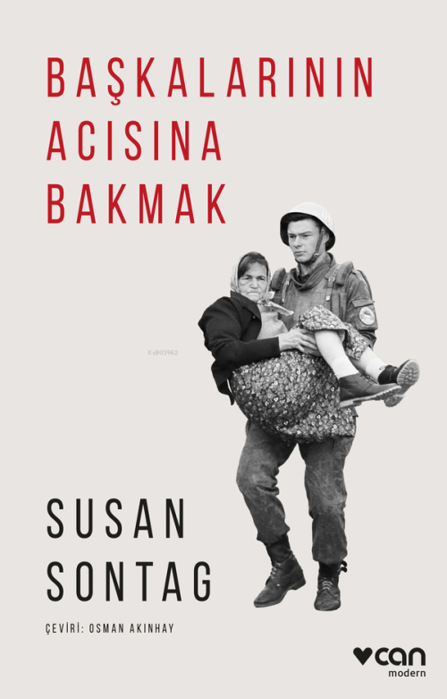 Başkalarının Acısına Bakmak - Susan Sontag | Yeni ve İkinci El Ucuz Ki