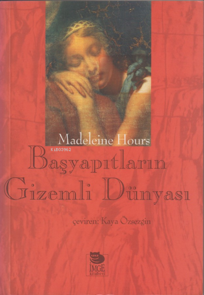 Başyapıtların Gizemli Dünyası - Madeleine Hours | Yeni ve İkinci El Uc