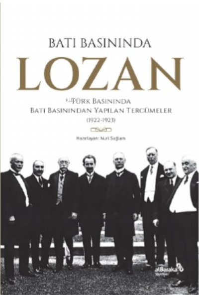 Batı Basınında Lozan - Nuri Sağlam | Yeni ve İkinci El Ucuz Kitabın Ad