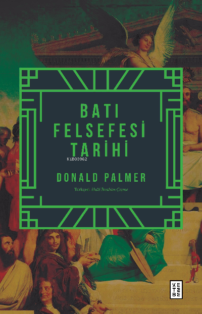 Batı Felsefesi Tarihi - Donald Palmer | Yeni ve İkinci El Ucuz Kitabın