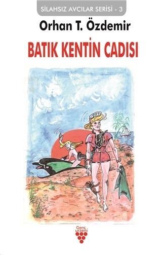 Batık Kentin Cadısı - Orhan T. Özdemir | Yeni ve İkinci El Ucuz Kitabı