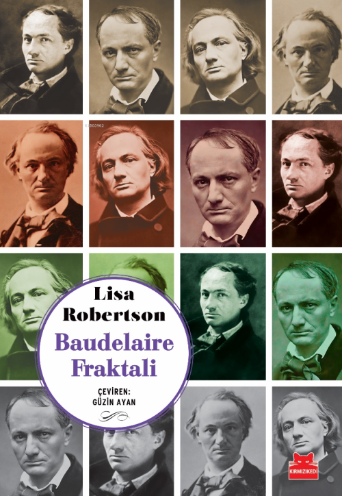 Baudelaire Fraktali - Lisa Robertson | Yeni ve İkinci El Ucuz Kitabın 