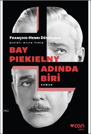 Bay Piekielny Adında Biri - François - Henri Désérable | Yeni ve İkinc