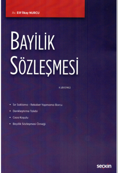 Bayilik Sözleşmesi - Elif İlkay Nurcu | Yeni ve İkinci El Ucuz Kitabın