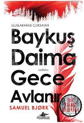 Baykuş Daima Gece Avlanır - Samuel Bjork | Yeni ve İkinci El Ucuz Kita