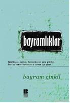 Bayramlıklar - Bayram Çinkil | Yeni ve İkinci El Ucuz Kitabın Adresi