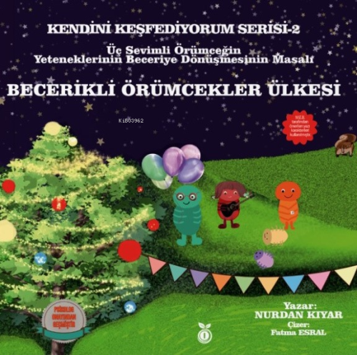 Becerikli Örümcekler Ülkesi (Renkli Resimli -6+Yaş) - Nurdan Kıyar | Y