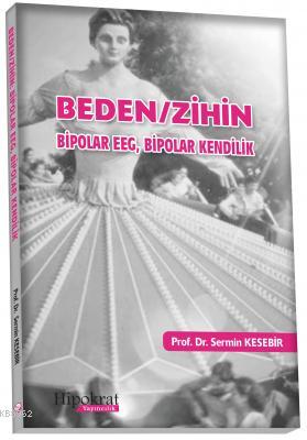 Beden Zihin - Sermin Kesebir | Yeni ve İkinci El Ucuz Kitabın Adresi