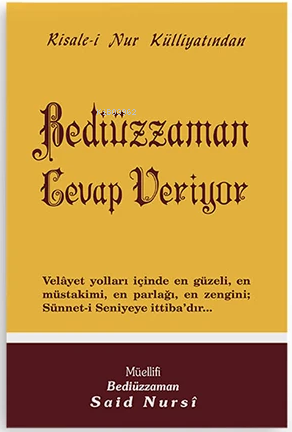 Bediüzzaman Cevap Veriyor ;(Cep Boy)(kod:503) - Bediüzzaman Said Nursi