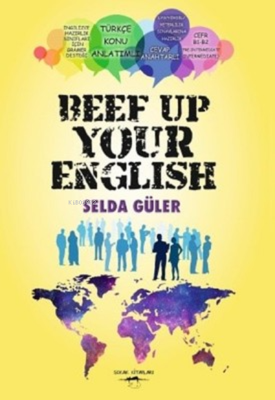 Beef Up Your English - Selda Güler- | Yeni ve İkinci El Ucuz Kitabın A