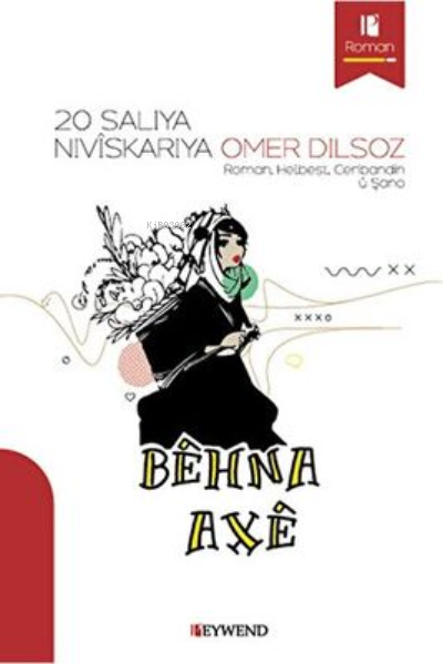 Behna Axe - Behna Axe | Yeni ve İkinci El Ucuz Kitabın Adresi