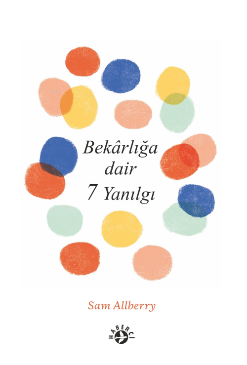 Bekarlığa Dair 7 Yanılgı - Sam Allberry | Yeni ve İkinci El Ucuz Kitab