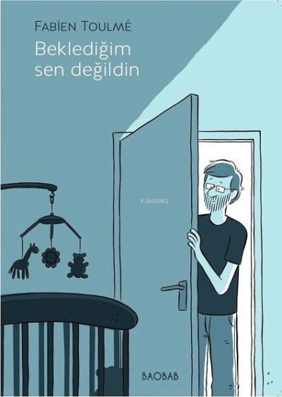 Beklediğim Sen Değildin - Fabien Toulme | Yeni ve İkinci El Ucuz Kitab